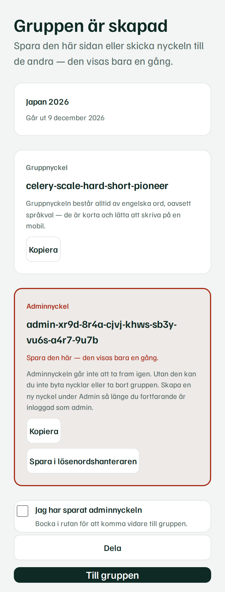 Sidan som visar gruppnyckeln och adminnyckeln direkt efter att gruppen skapats
